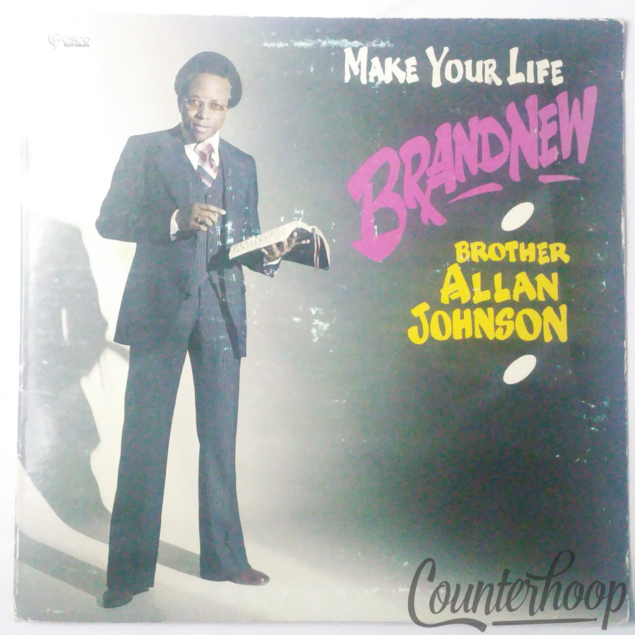Brother Allan Johnson – Make Your Life Brand New 1978 Gosco Records  GOS105 EXC — main photograph