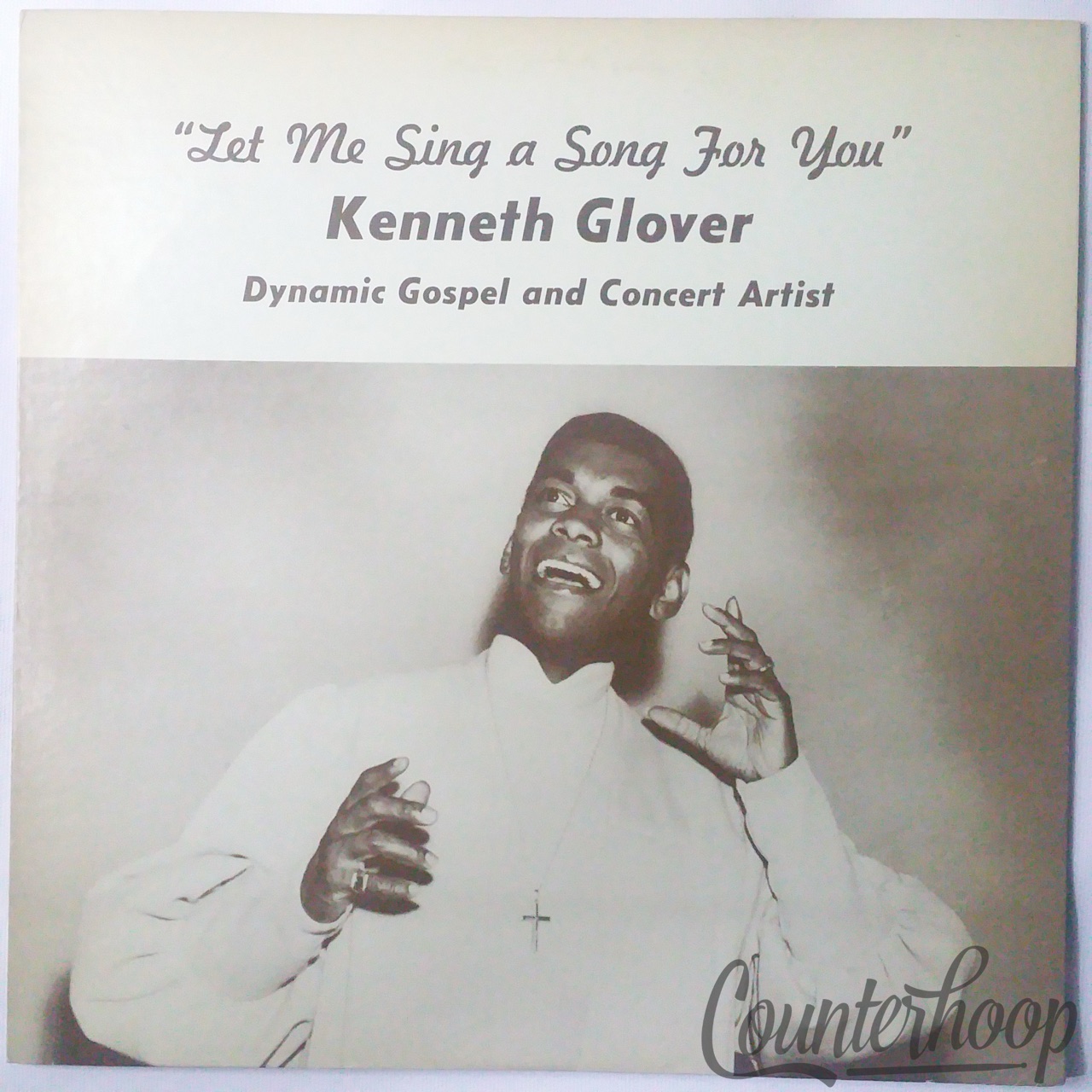 Kenneth Glover – Let Me Sing A Song For You 1968 Gospel NM — main photograph