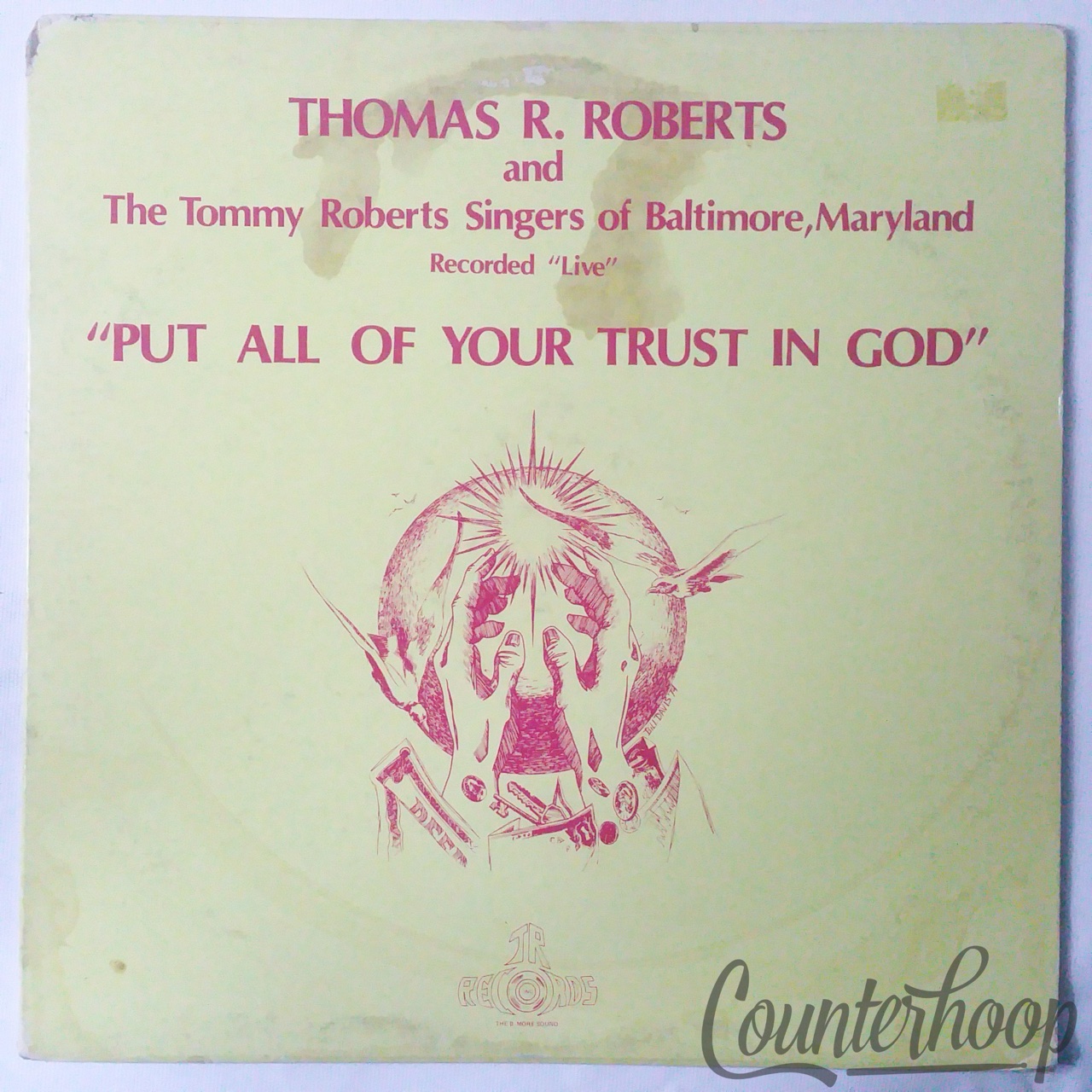 Tommy Roberts Singers Baltimore,Maryland-Put All Of Your Trust In God 1980TRR NM — main photograph