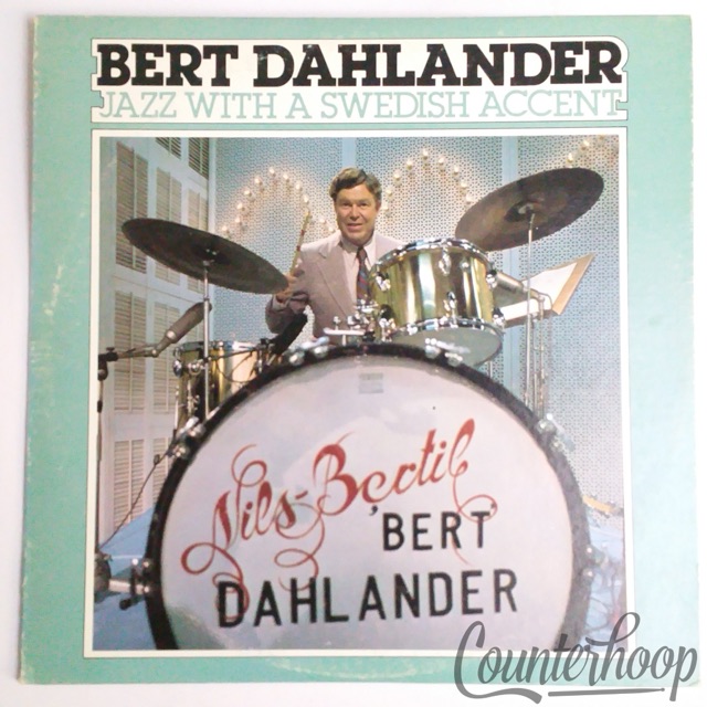 Bert Dahlander-Jazz With A Swedish Accent*Autographed/Signed Jazz 1LP Drummer'76 — main photograph