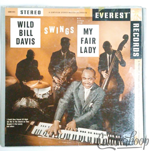 Wild Bill Davis - Swing Hits Songs From My Fair Lady-Everest SDBR1014 1958 Jazz — main photograph