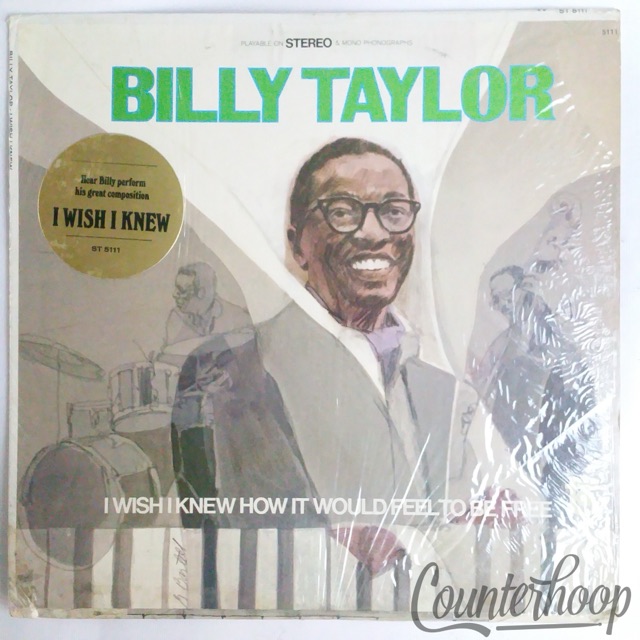 Billy Taylor-I Wish I Knew How It Would Feel To Be Free 1968 Tower Soul-Jazz 1LP — main photograph