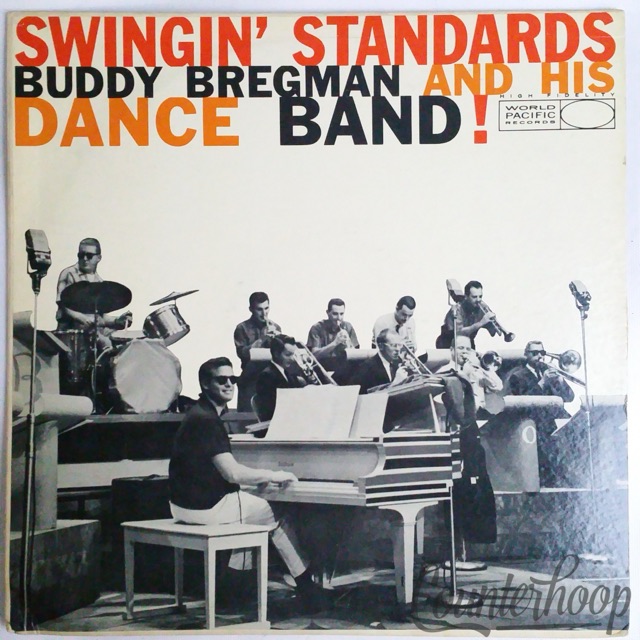 Buddy Bregman And His Dance Band-Swingin' Standards 1959 World Pacific Records — main photograph