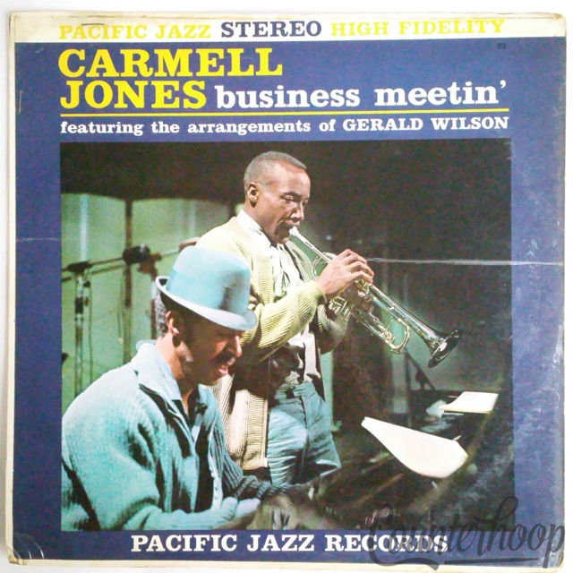 Carmell Jones – Business Meetin' 1962 	Pacific Jazz53 Deep Red Wax Peacock/Land — main photograph