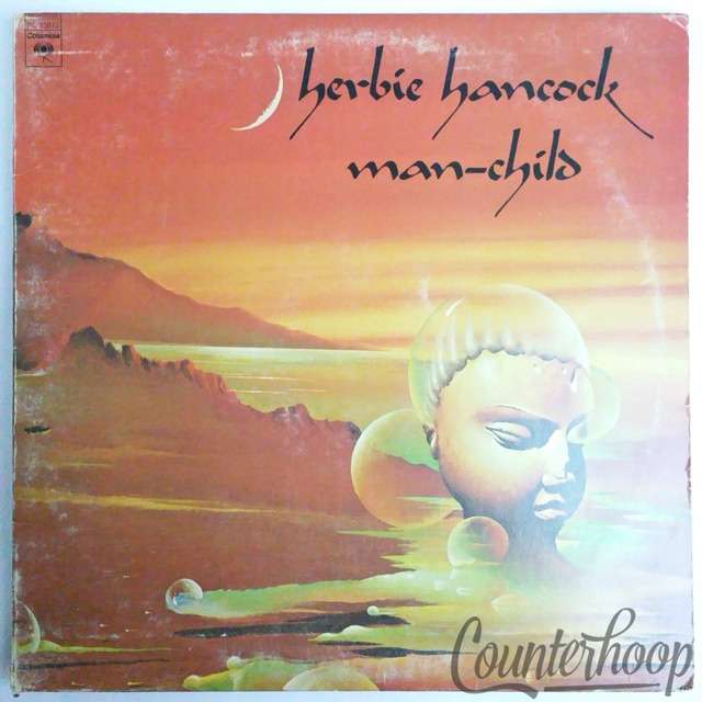 Herbie Hancock Man-Child 1975 Columbia PC33812 Shorter/Wonder/Mason/Jackson 1LP — main photograph