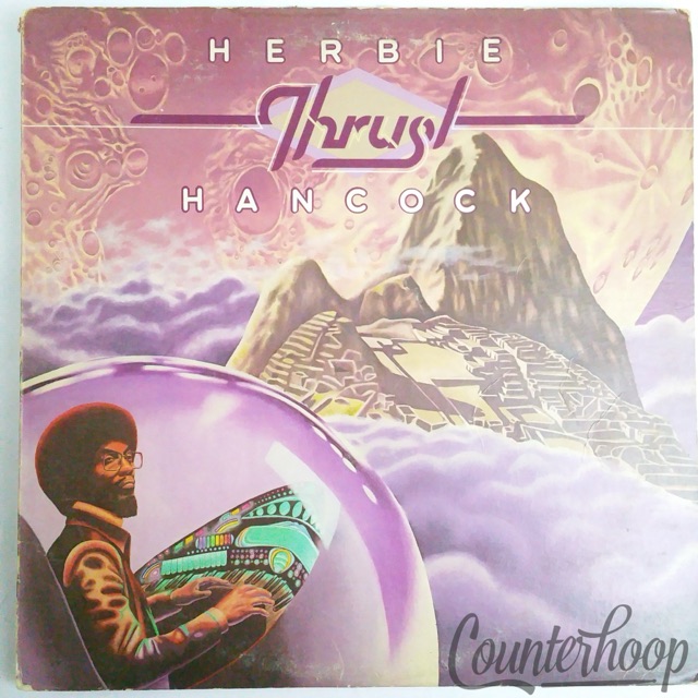 Herbie Hancock – Thrust 1974 Columbia PC32965 Paul Jackson Bennie Maupin VG+/VG — main photograph