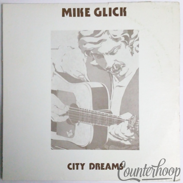 Michael Glick-City Dreams 1977 New Morning Records NMS1001Autographed/Signed VG+ — main photograph
