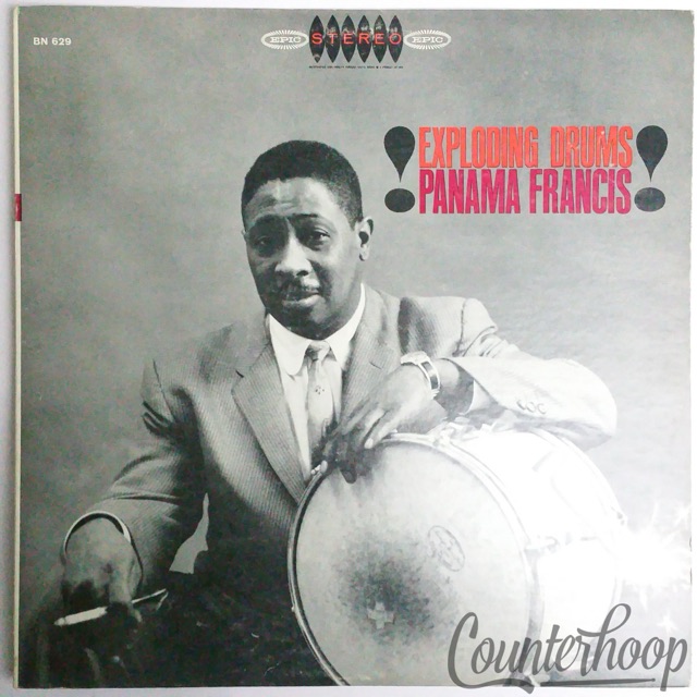 Panama Francis – Exploding Drums Reissue Epic EPSP629 — main photograph
