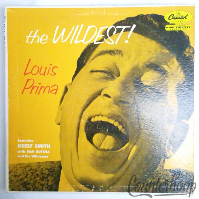 Louis Prima ft Keely Smith, Sam Butera+The Witnesses-The Wildest'56 Capitol T755 — main photograph