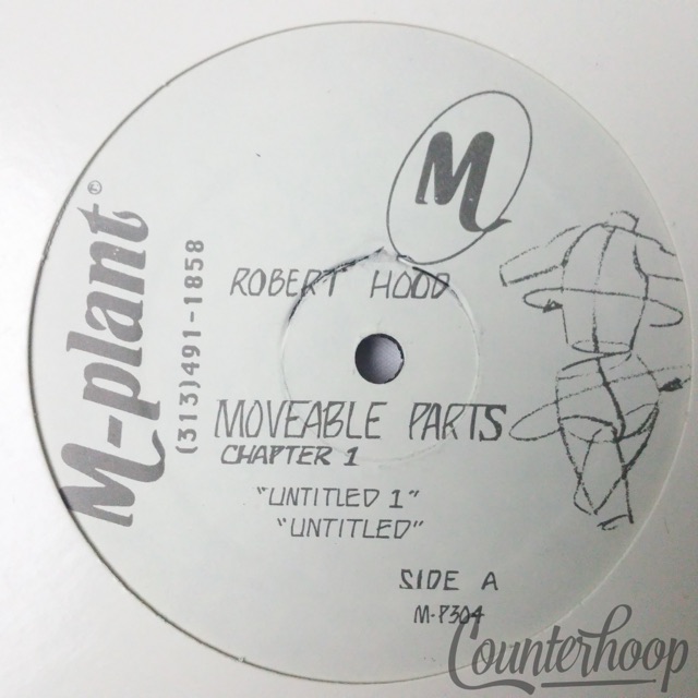 Robert Hood – Moveable Parts Chapter 1 1995 M-Plant-M-P304 Techno, Minimal VG++ — main photograph