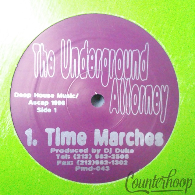 Underground Attorney – Time Marches 1996 Power Music Records – PMD043 DJ Duke NM — main photograph