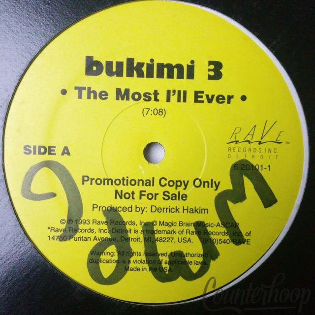 Bukimi 3-The Most I'll Ever/Mindblow 1993RAVE Detroit Wonderful Derrick Hakim NM — main photograph