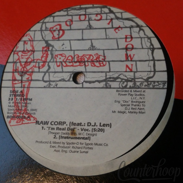 Raw Corp.-I'm Real Def/Troopers On The Mike 1988 Boogie Down Records-BDR0003 NM — main photograph