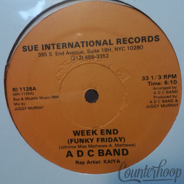 A D C Band-Week End (Funky Friday) 1980 Sue Records International – RI 1126 ADC — main photograph