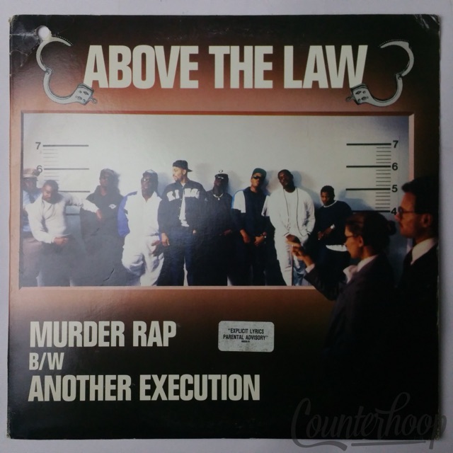 Above The Law – Murder Rap B/W Another Execution 1990 Ruthless Records Dr.Dre NM — main photograph