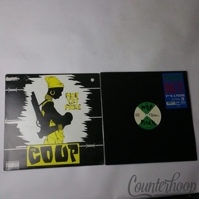 The Coup 2x12"Singles – Not Yet Free+Dig It / F**K A Perm 1993 Wild Pitch/EMI NM — main photograph