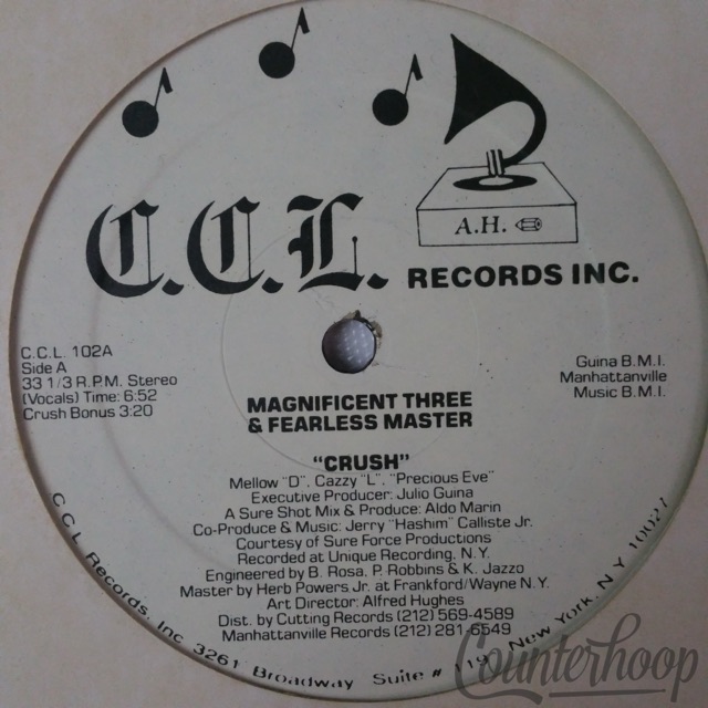 Magnificent Three & Fearless Master – Crush 1984 C.C.L.Records 102 12" Hashim NM — main photograph