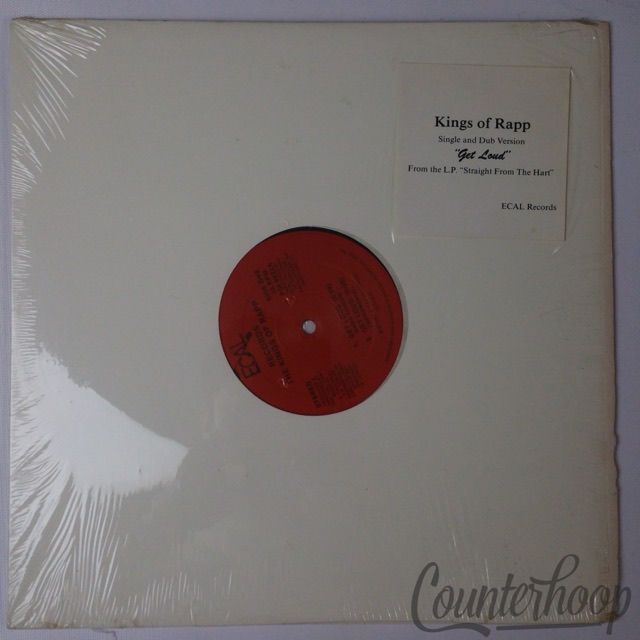 The Kings Of Rapp – Get Loud 1987 12" Ecal Records – PDI 9022 Hartford, CT NM — main photograph