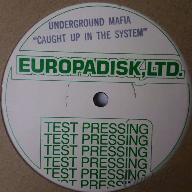 Underground Mafia-Caught Up In The System/Dope Charge 1992 NM Test Pressing SAM — main photograph