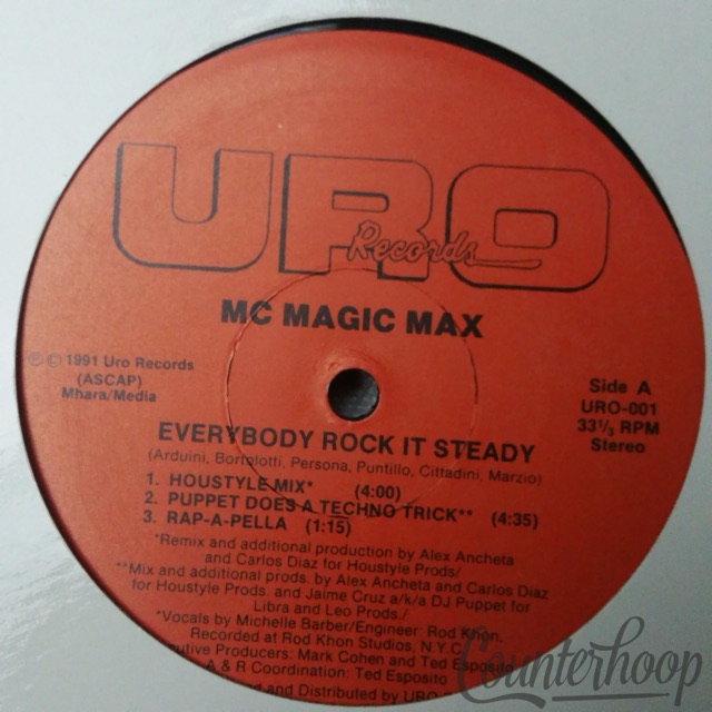 MC Magic Max ‎– Everybody Rock It Steady/I Don't Want Your Love 1991 URO-001 EXC — main photograph