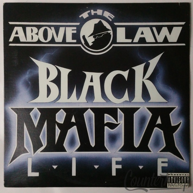 Above The Law- Black Mafia Life 1992 OG G-Funk Ruthless Record/Giant+2Pac,Eazy-E — main photograph
