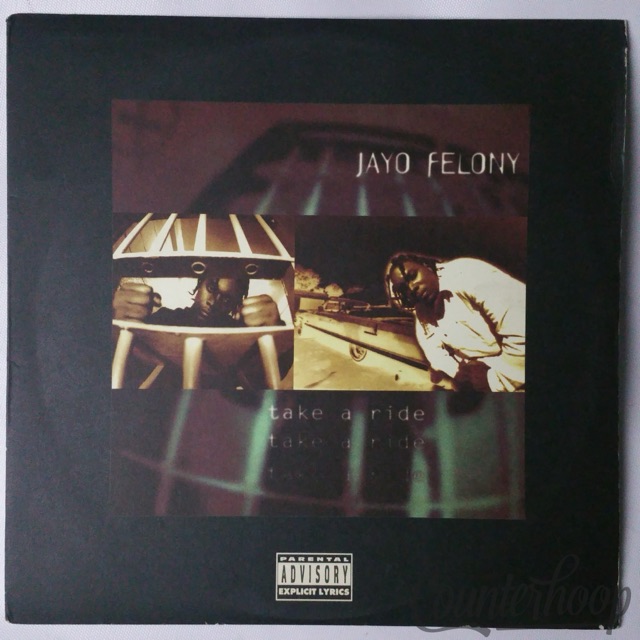 Jayo Felony – Take A Ride 1995 OG G-Funk LP JMJ/Rush + Jam Master Jay VG++ — main photograph