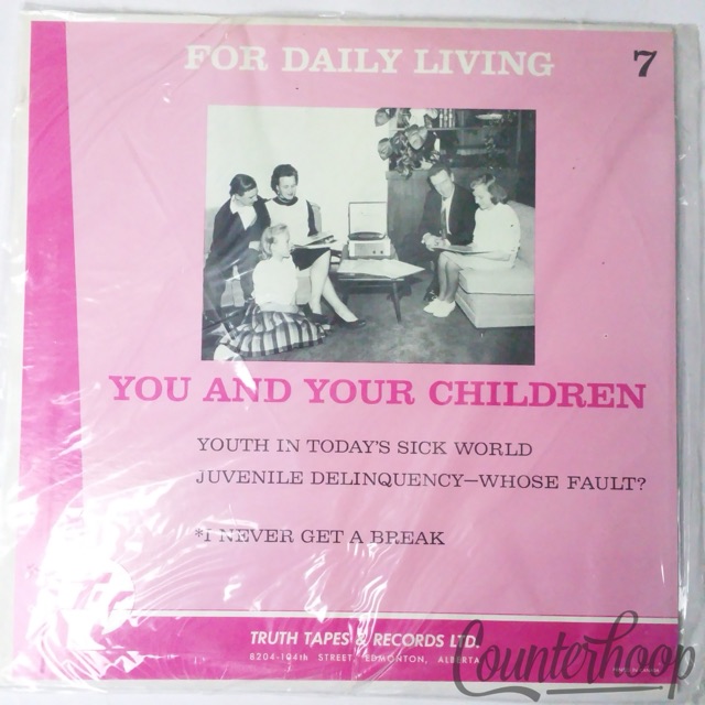 For Daily Living Vol7-You And Your Children-Youth In Today's Sick World/Juvenile — main photograph