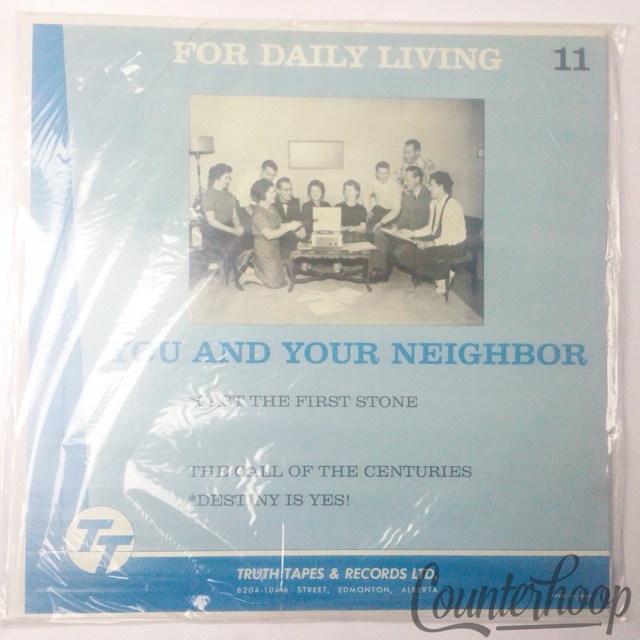 For Daily Living Vol11-You And Your Neighbor-Cast First Stone/Call Of Centuries — main photograph