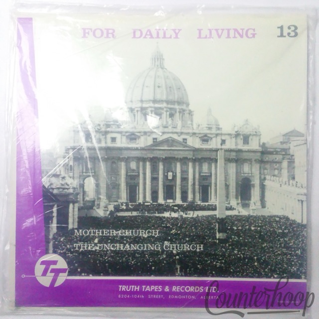 For Daily Living Vol13TT Truth Tapes+Records-Mother Church/The Unchanging Church — main photograph