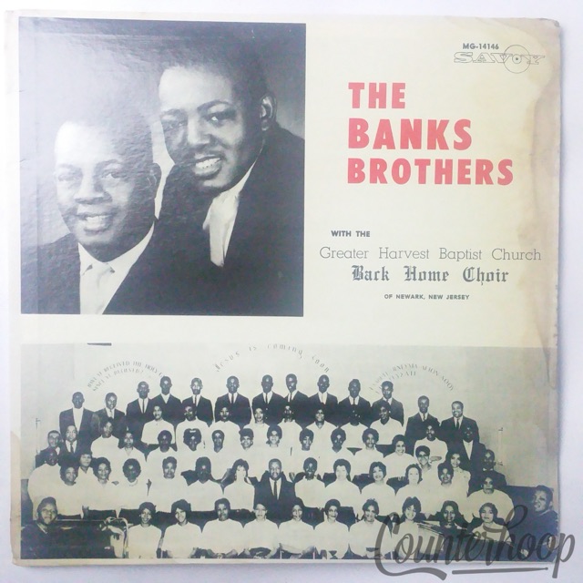 The Banks Brothers+The Greater Harvest Back Home Choir Of Newark New Jersey 1966 — main photograph