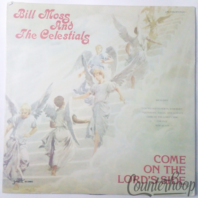 Bill Moss And The Celestials – Come On The Lord's Side 1981 Jewel Records VG++ — main photograph