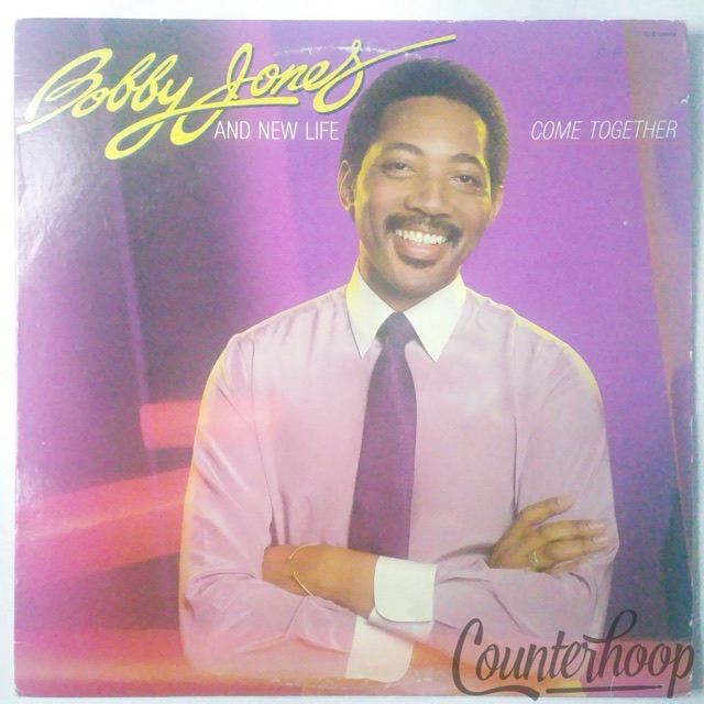Bobby Jones And New Life – Come Together 1983 Myrrh – 701673806X — main photograph