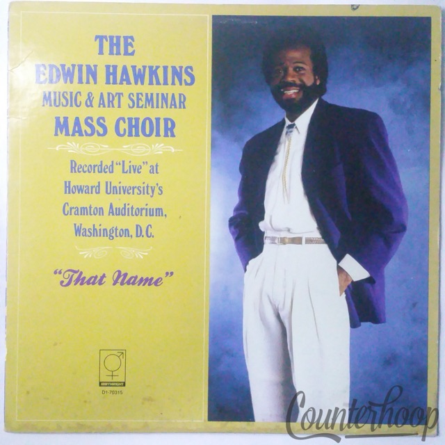The Edwin Hawkins Music And Art Seminar Mass Choir-That Name 1988Birthright VG++ — main photograph