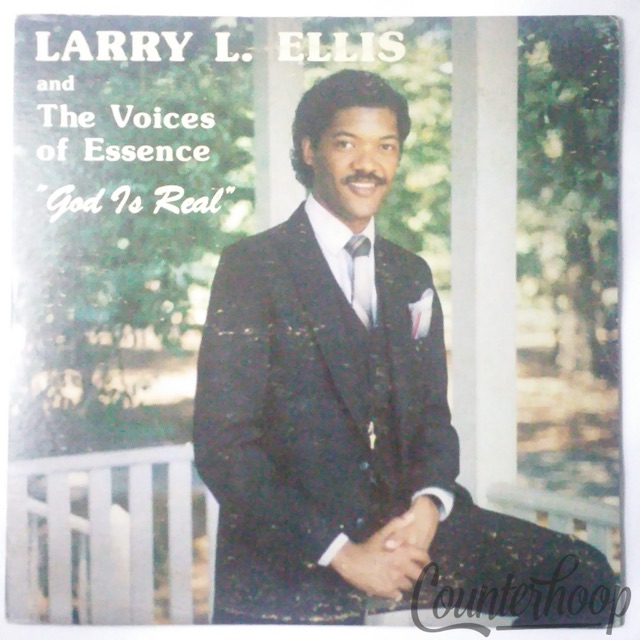 Larry Ellis And The Voices Of Essence– God Is Real 1983 Sunshine Productions VG+ — main photograph