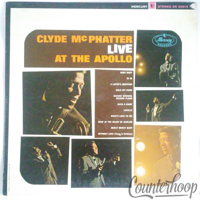 Clyde McPhatter – Live At The Apollo 1964 VG++ Stereo Mercury – SR 60915 R&B — main photograph