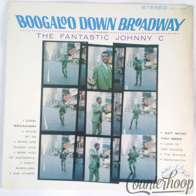 The Fantastic Johnny C-Boogaloo Down Broadway 1968 VG+ Phil L.A.Of Soul-SPLP4000 — main photograph