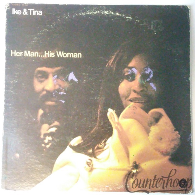 Ike&Tina Turner-Her Man...His Woman 1970 VG++Capitol Records-ST571 Get It-Get It — main photograph