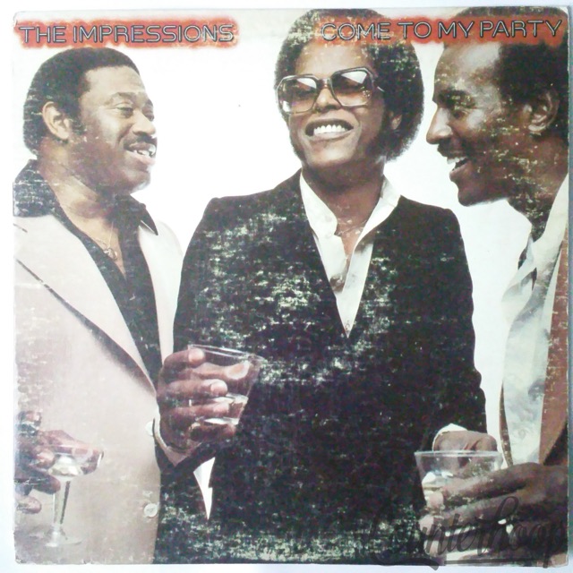 The Impressions-Come To My Party 1979 Chi Sound/20th Century Fox T596 Carl Davis — main photograph