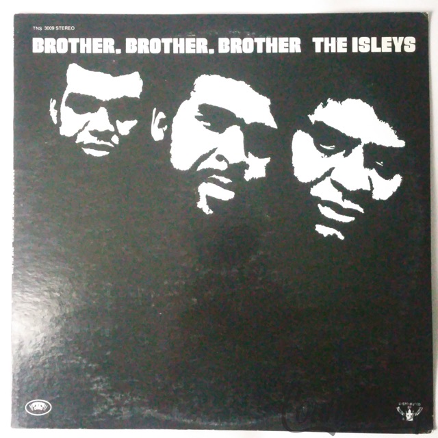 The Isleys – Brother, Brother, Brother 1972 EXC T-Neck – TNS 3009 Chris Jasper — main photograph