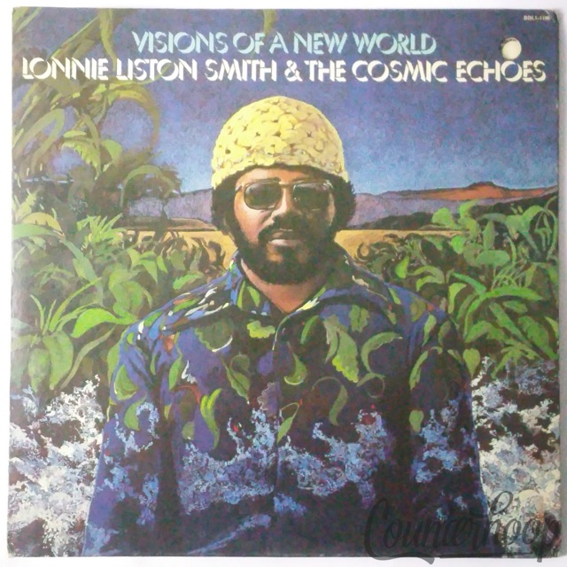 Lonnie Liston Smith And The Cosmic Echoes–Visions Of A New World 1975 VG++Flying — main photograph