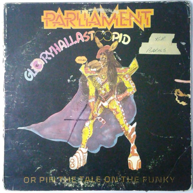 Parliament – GloryHallaStoopid (Pin The Tale On The Funky) 1979 Casablanca-NBLP — main photograph