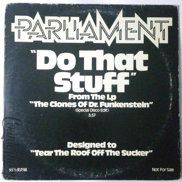 Parliament – Do That Stuff 1976 EXC 12"Promo Casablanca – NBX 871 George Clinton — main photograph