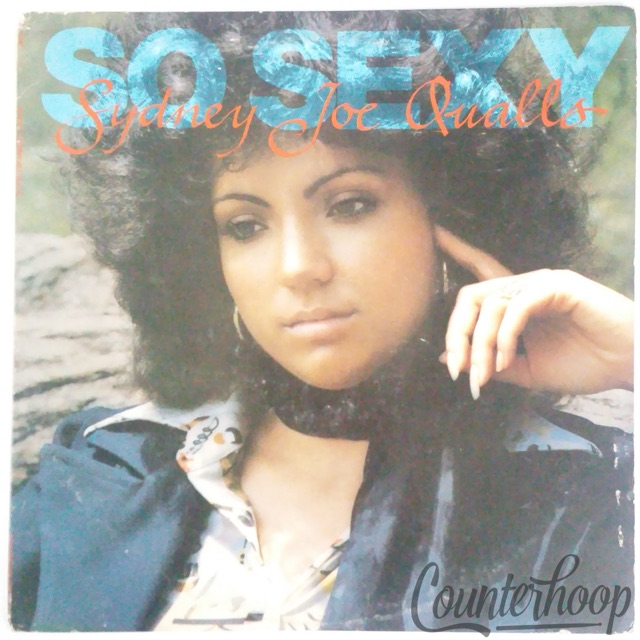 Sydney Joe Qualls-So Sexy 1979 EXC Promo 20th Century Fox Records/Chi SoundT-587 — main photograph