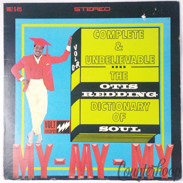 The Otis Redding Dictionary Of Soul - Complete & Unbelievable 1966 Volt – S 415 — main photograph