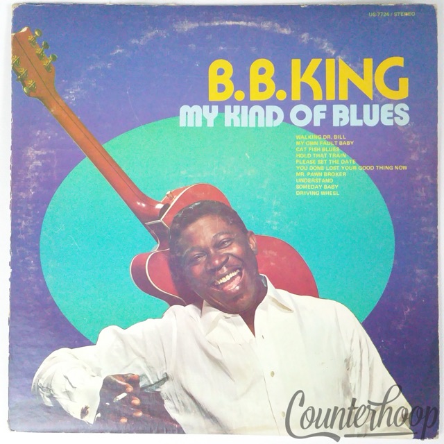 B.B. King – My Kind Of Blues Mono Reissue United Records/Superior – UM 724 — main photograph