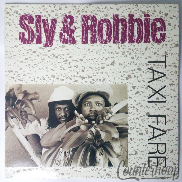Sly & Robbie – Taxi Fare 1986 EXC Heartbeat Records-HB-39 Channel One All-Stars — main photograph