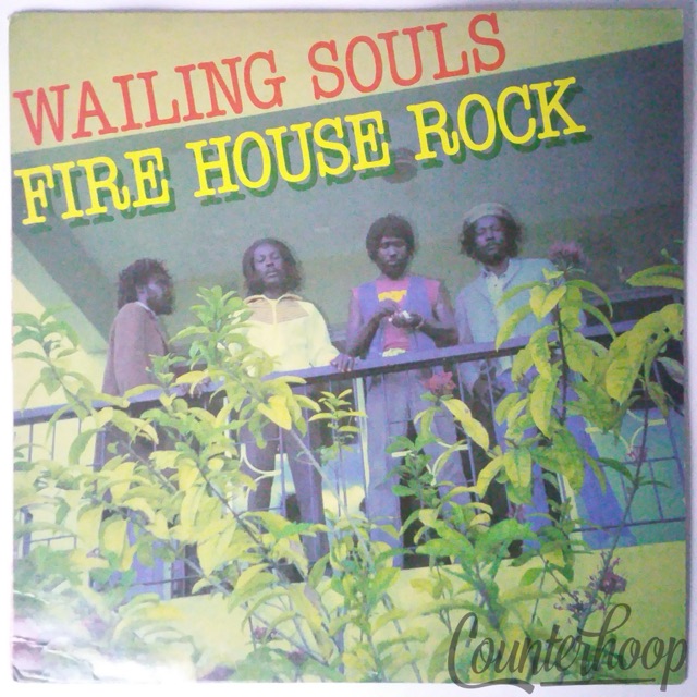 Wailing Souls– Fire House Rock 1982 NM Greensleeves Scientist/Roots Radics/Junjo — main photograph