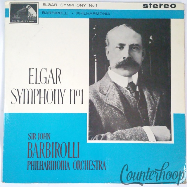 Sir John Barbirolli, Elgar-Elgar Symphony No.1 1963 UK Stereo His Master's Voice — main photograph