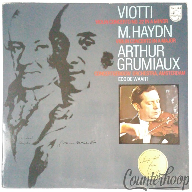 Viotti/Haydn/Grumiaux/Waart-Violin Concerto No22 In A Minor 1970 Philips-839 757 — main photograph