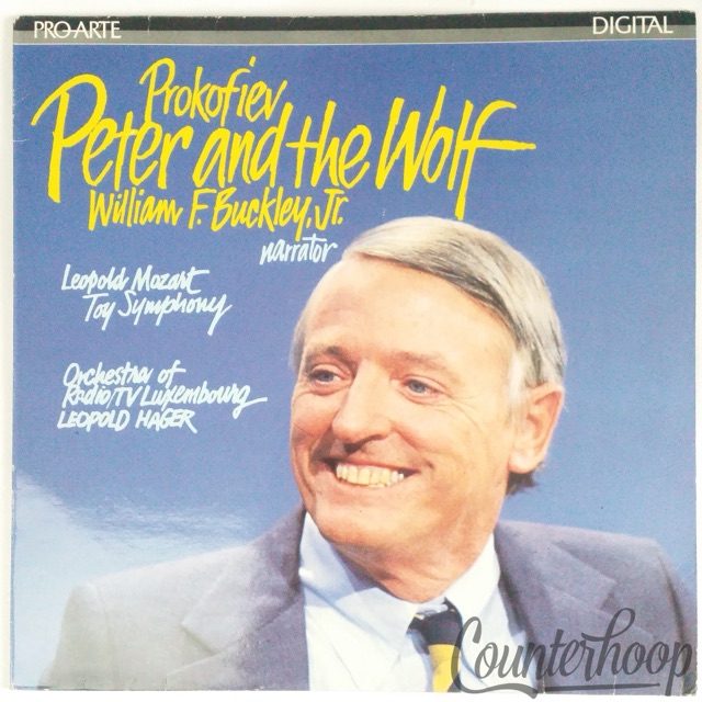 William F.Buckley,Jr.Narrates Prokofiev/Mozart-Peter And The Wolf / Toy Symphony — main photograph